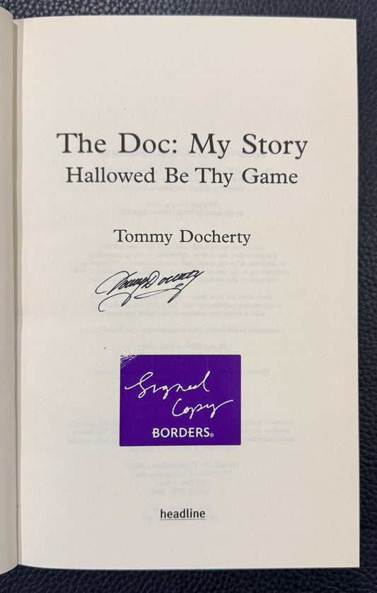 Tommy Docherty, Hand Signed Limited Edition 'My Story' Book, Manchester United Legend