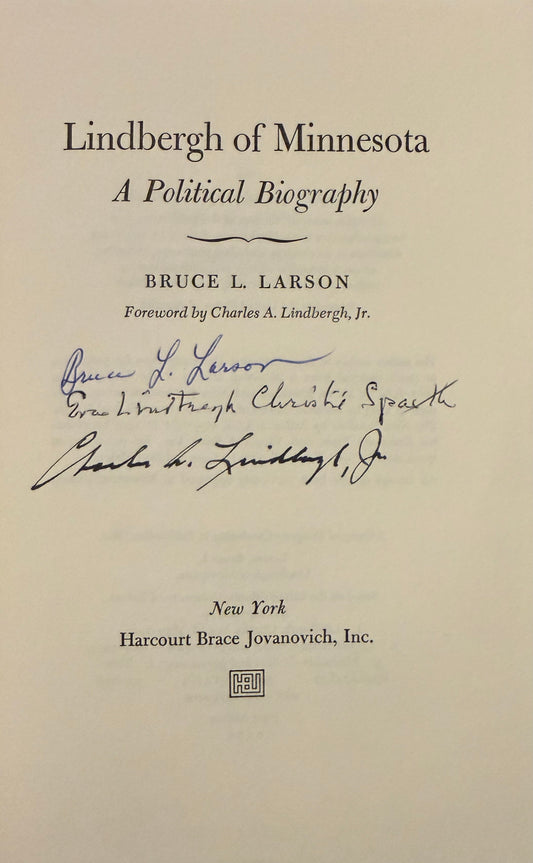 Charles Lindbergh, Guaranteed Hand Signed 'A Political Biography' Book, & PSA DNA COA