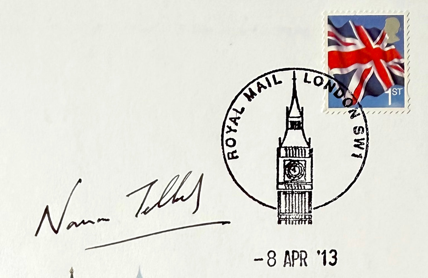 Norman Tebbit, Conservative Government Minister, Hand Signed 2013 Margaret Thatcher FDC & COA