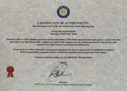 George Best, Manchester United Legend, Guaranteed Hand Signed 'Scoring At Half Time’ Book & COA