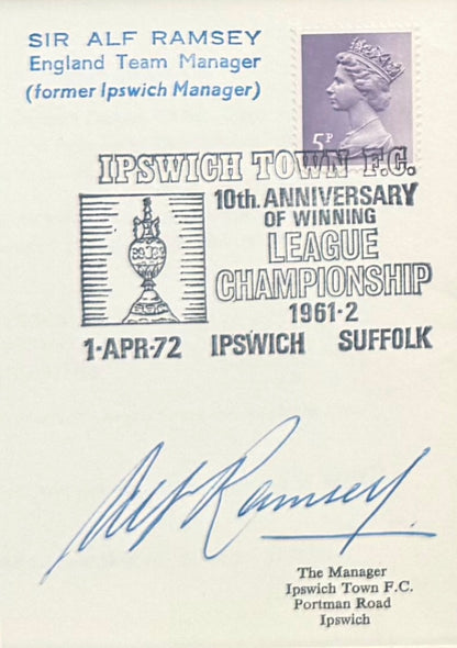 Alf Ramsey, England 1966 World Cup Legend, Hand Signed Ipswich Town FDC Presentation & COA