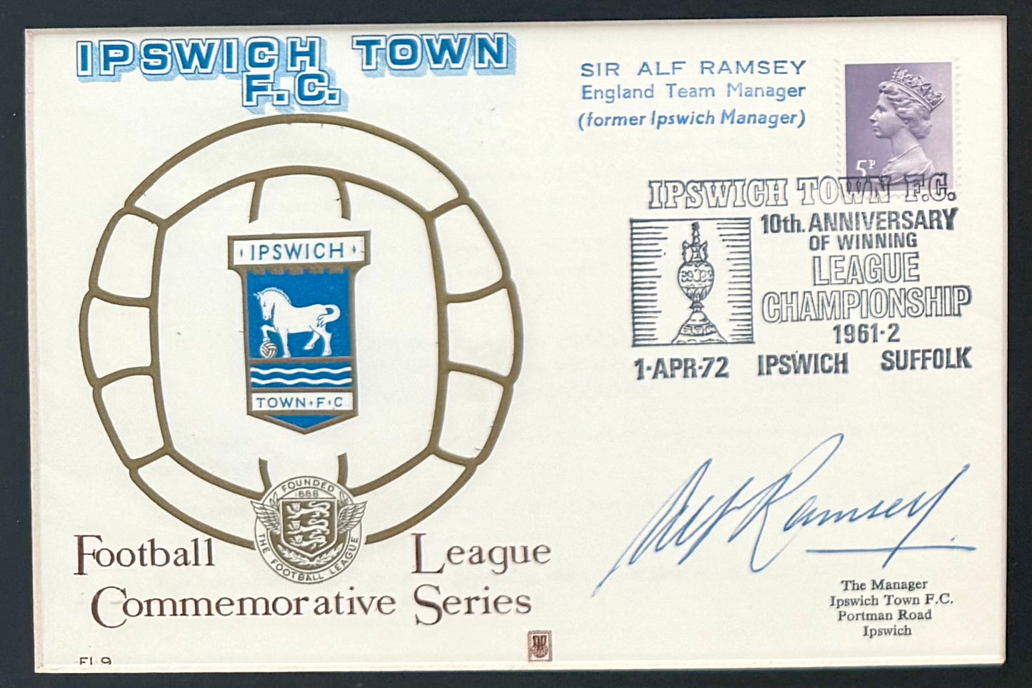 Alf Ramsey, England 1966 World Cup Legend, Hand Signed Ipswich Town FDC Presentation & COA