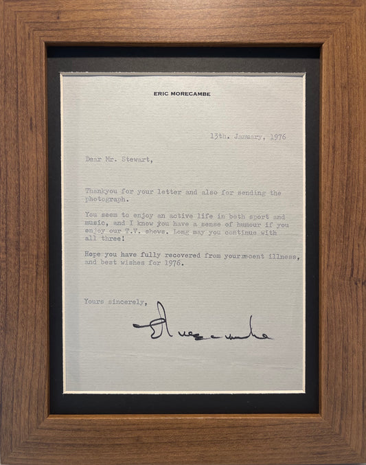 ERIC MORECAMBE HAND SIGNED FRAMED AND MOUNTED LETTER WITH COA