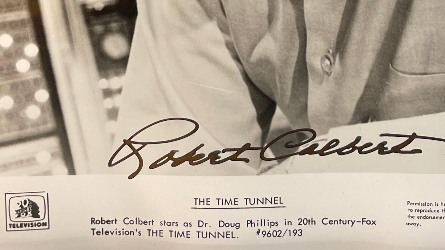 ROBERT COLBERT HAND SIGNED TIME TUNNEL PHOTO (10' INCH X 8' INCH) FRAMED WITH COA